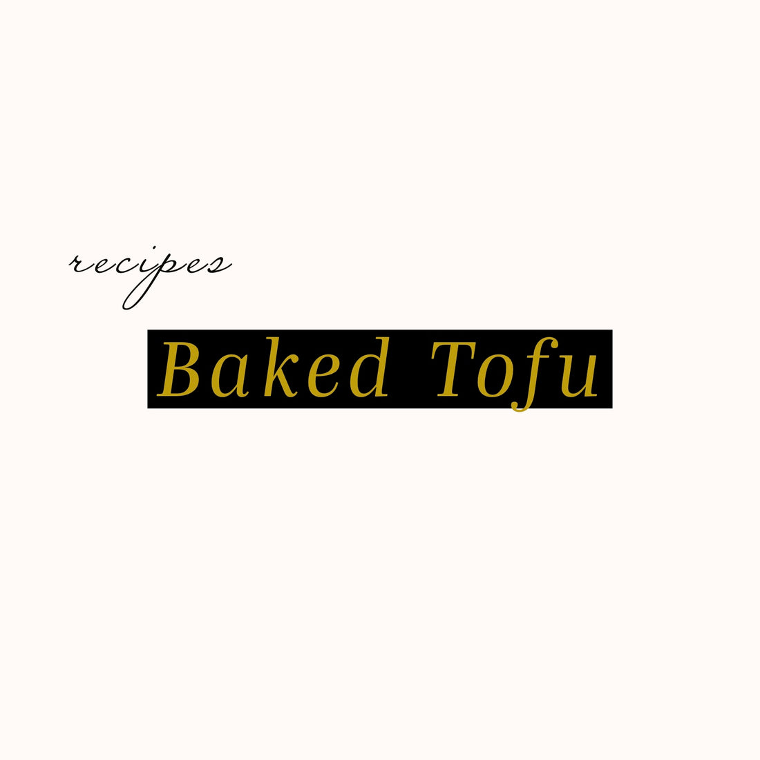 Baked Tofu